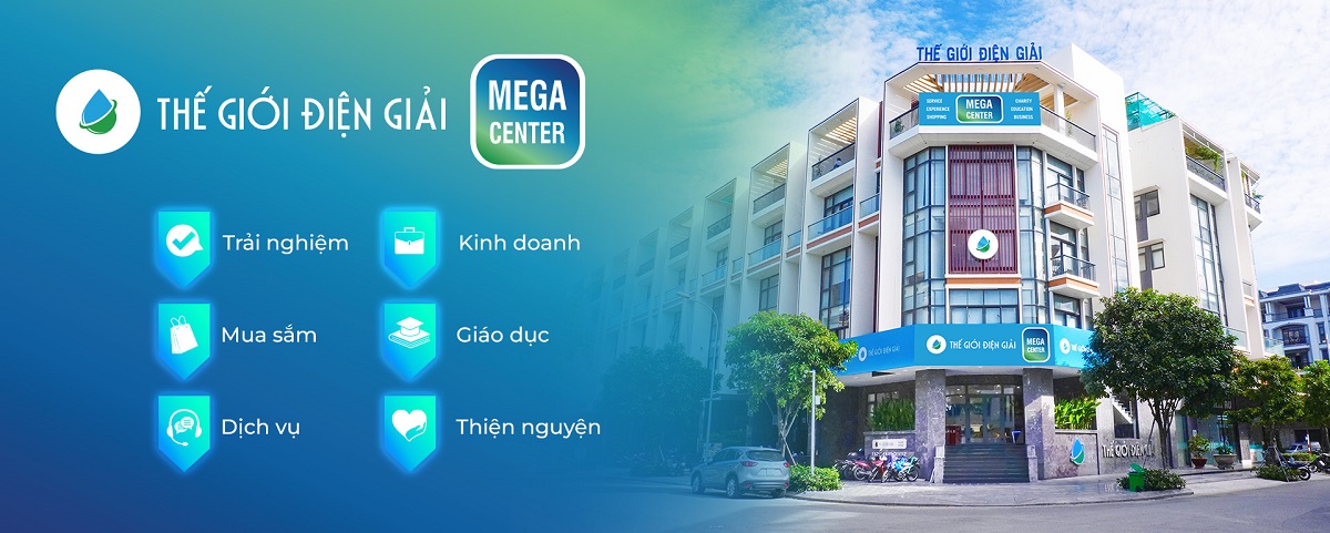 Trung tâm trải nghiệm Thế Giới Điện Giải Mega Center 