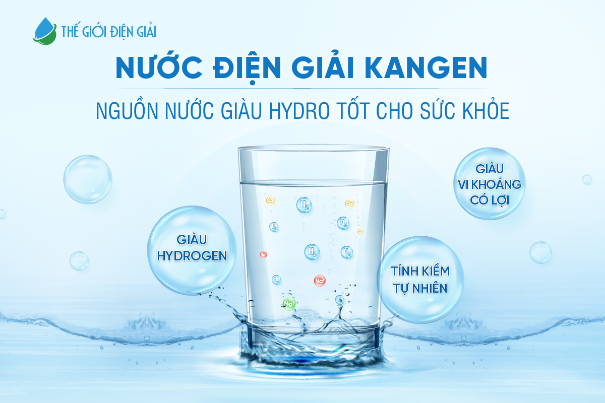 Nước điện giải kangen rất giàu hydrogen - chất chống oxy hóa hiệu quả