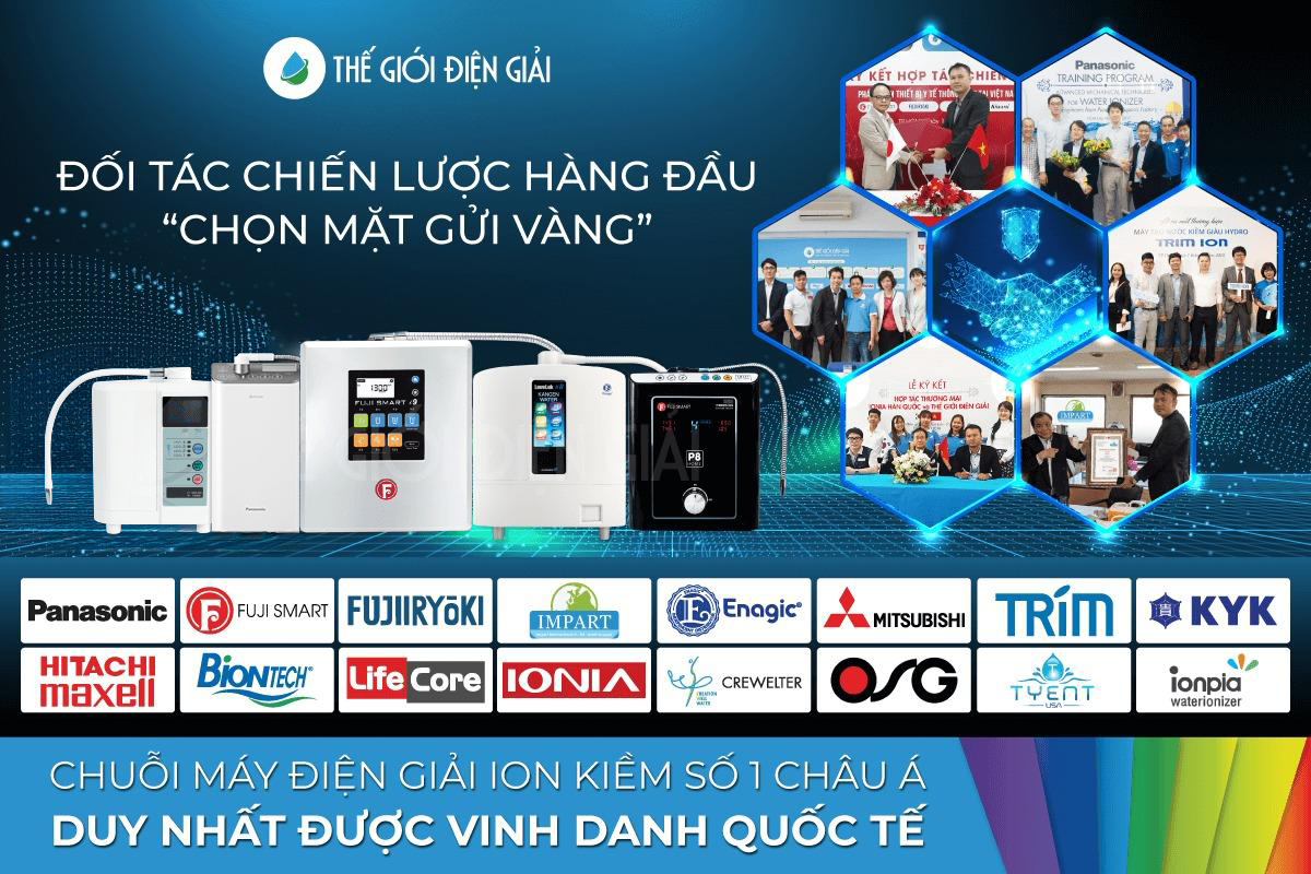 Thế Giới Điện Giải được ủy quyền phân phối từ các thương hiệu máy điện giải hàng đầu