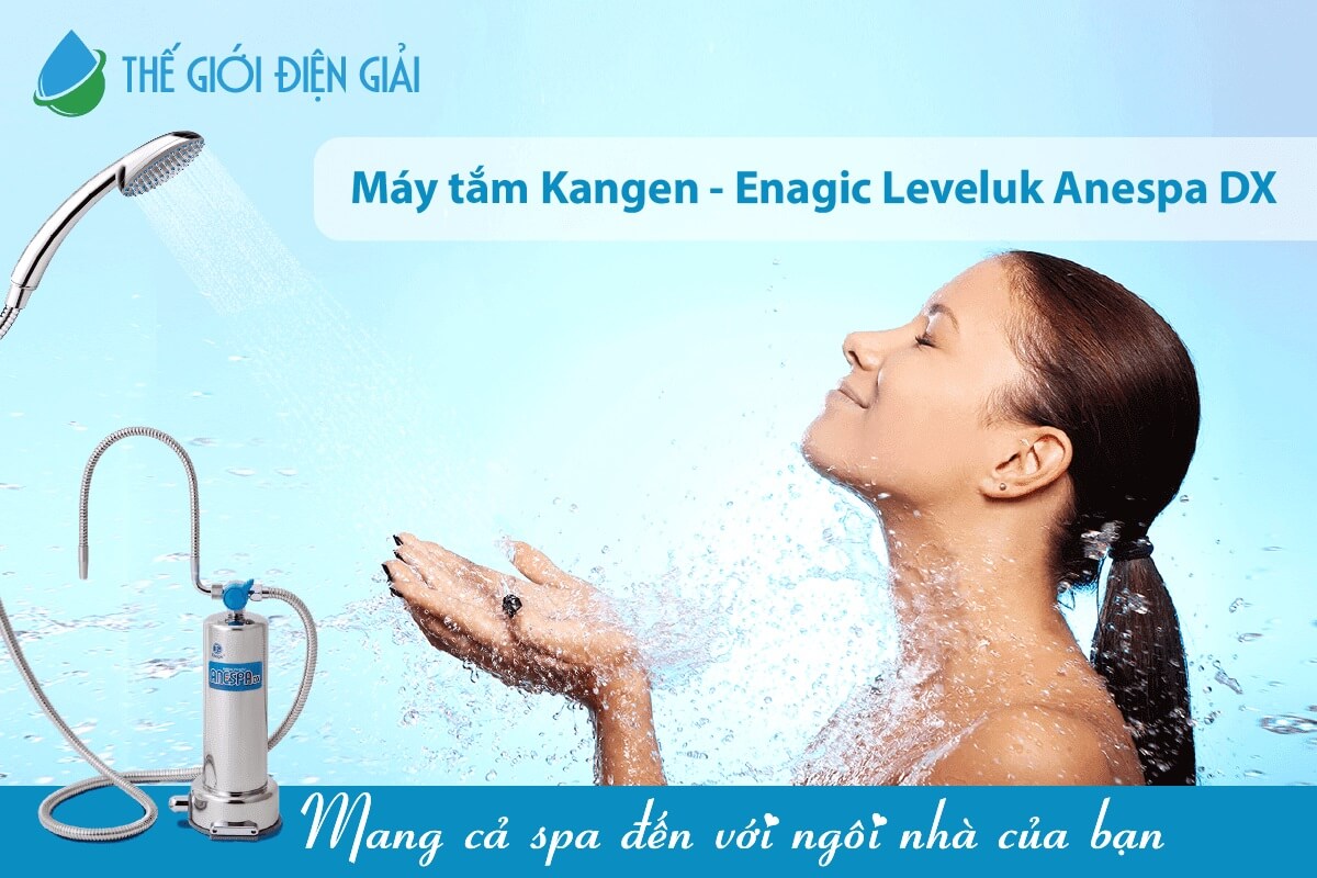 Máy tắm Kangen LeveLuk Anespa DX có tốt không?