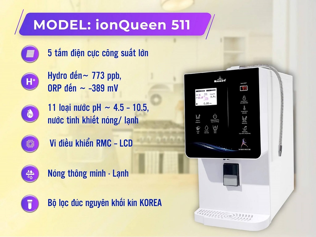 Thông số kỹ thuật máy lọc nước điện giải ion kiềm Robot ionQueen 511