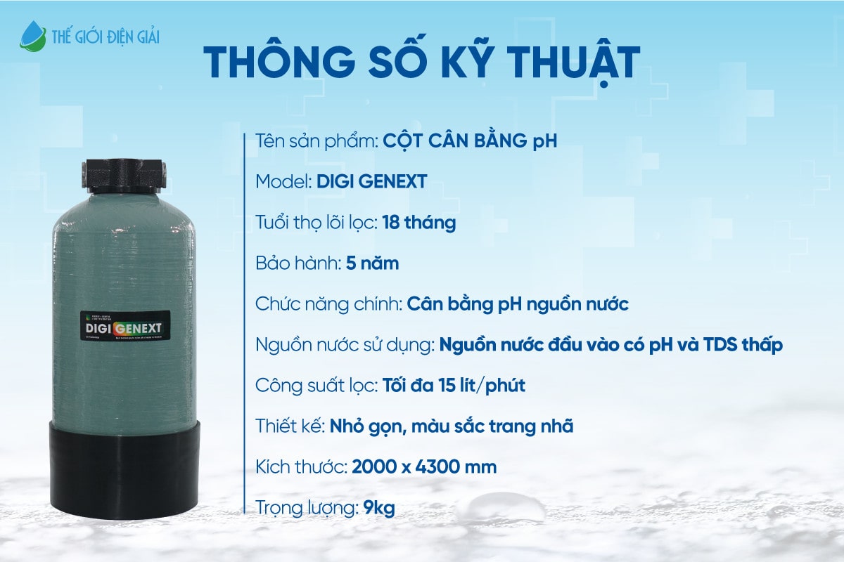 Thông số kỹ thuật của Cột cân bằng pH Digi Genext