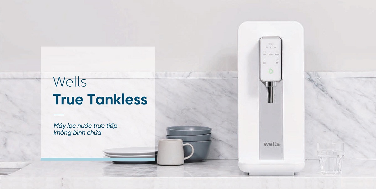 Wells True Tankless sở hữu công nghệ lọc nước tân tiến 2.0 không cần bình chứa