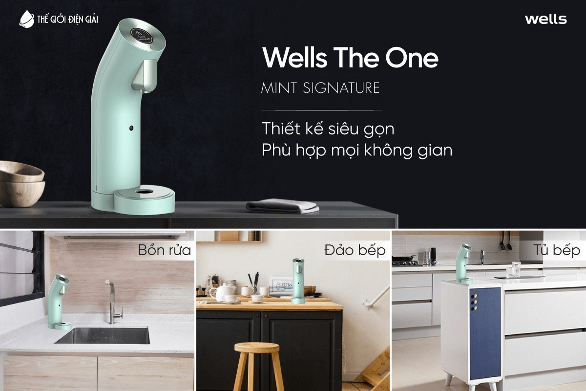 Máy lọc nước Wells The One Mint Signature lắp ở đâu đẹp?