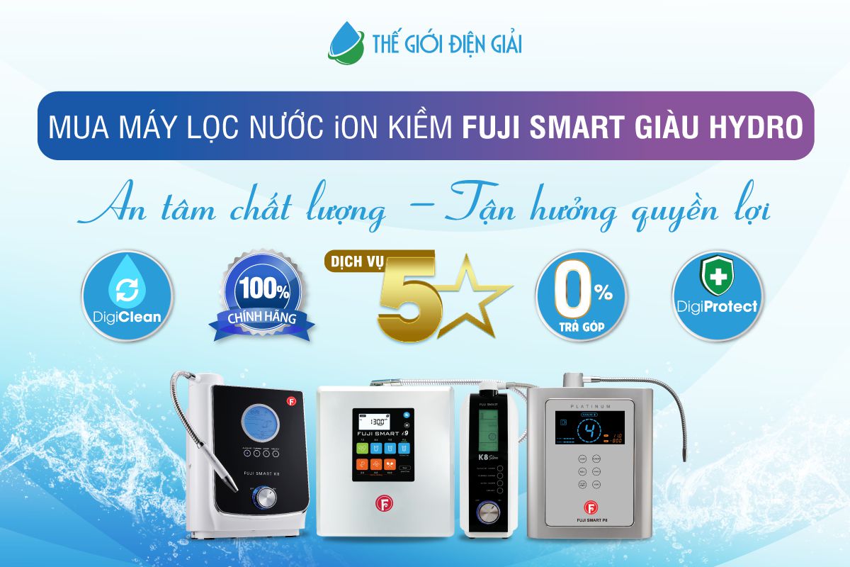 Máy lọc nước điện giải ion kiềm Fuji Smart có tốt không?