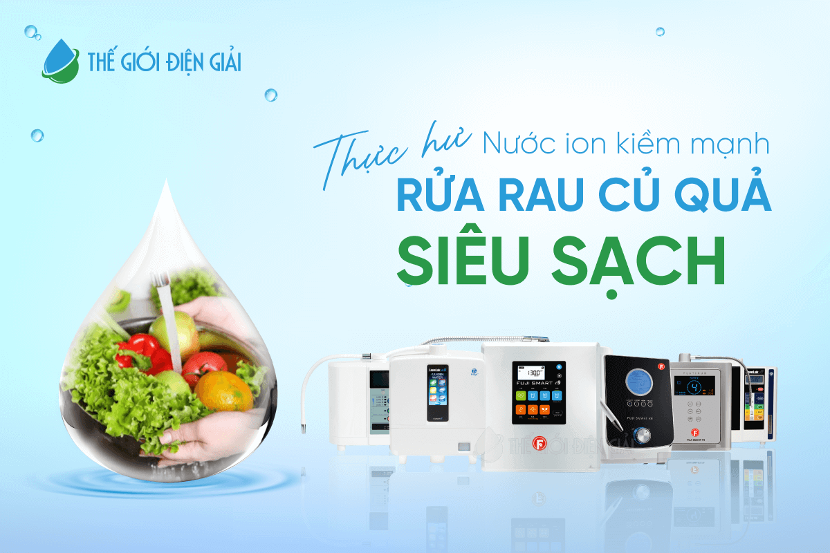 nước ion kiềm mạnh có thể bóc tách hóa chất và thuốc trừ sâu trên rau củ quả hay không?