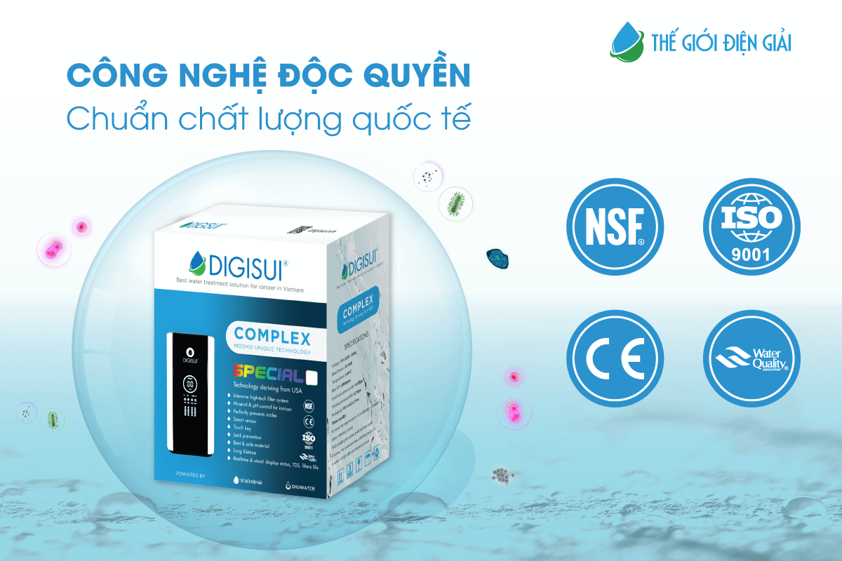 Máy lọc nước Digisui Complex Special sở hữu công nghệ  đạt chuẩn chất lượng quốc tế